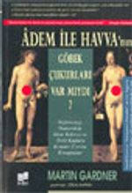 Adem İle Havva'nın Göbek Çukurları Var Mıydı