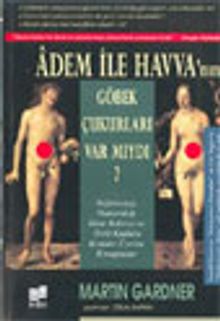 Adem İle Havva'nın Göbek Çukurları Var Mıydı