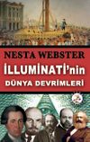 İlluminati&rsquo;nin D&uuml;nya Devrimleri
