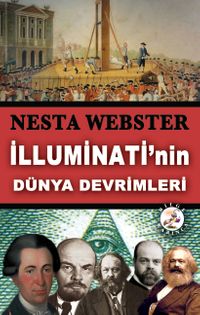 İlluminati’nin Dünya Devrimleri
