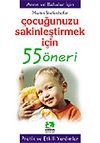 &Ccedil;ocuğunuzun Sakinleştirmek İ&ccedil;in/55 &Ouml;neri Serisi
