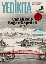 Yedikıta Aylık Tarih, İlim ve Kültür Dergisi Sayı:103 Mart 2017