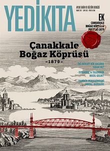 Yedikıta Aylık Tarih, İlim ve Kültür Dergisi Sayı:103 Mart 2017