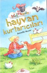 Hayvan Kurtarıcıları / Kitap Kurdu
