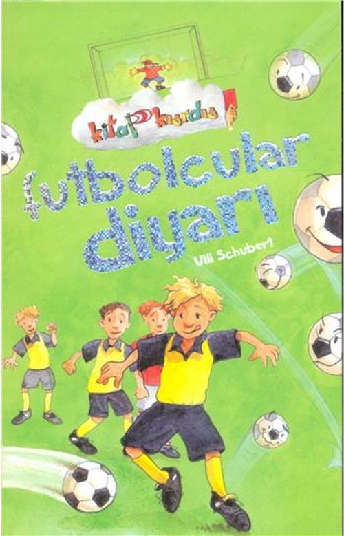 Futbolcular Diyarı / Kitap Kurdu