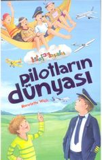 Pilotların Dünyası / Kitap Kurdu