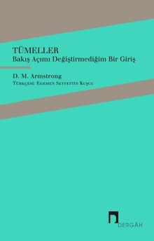 Tümeller & Bakış Açımı Değiştirmediğim Bir Giriş