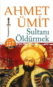 Sultanı Öldürmek (Midi Boy)