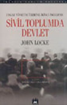 Uygar Yönetim Üzerine İkinci İnceleme Sivil Toplumda Devlet