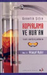 Genetik Şifre Kopyalama ve Kur'an