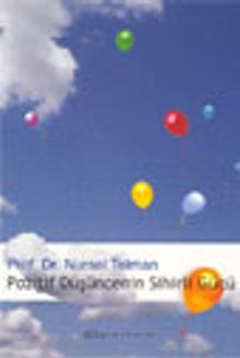 Pozitif Düşüncenin Sihirli Gücü