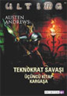 Ultima Teknokrat Savaşı /3 Kargaşa