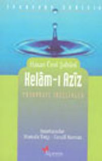 Kelam-ı Aziz (Tasavvufiki İncelikler)