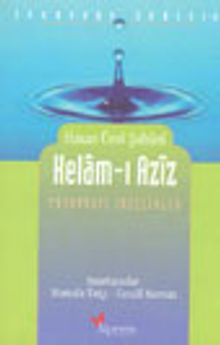 Kelam-ı Aziz (Tasavvufiki İncelikler)