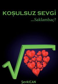 Koşulsuz Sevgi  ...Saklambaç ?