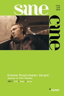 Sine Cine 6 Aylık Sinema Araştırmaları Dergisi Sayı :15 2017/1