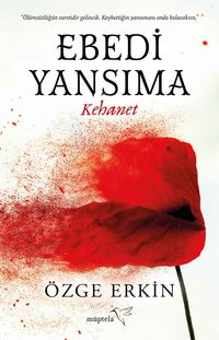 Ebedi Yansıma & Kehanet