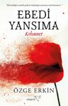 Ebedi Yansıma &amp; Kehanet