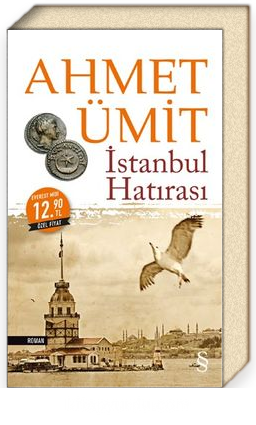Istanbul Hatirasi Midi Boy Ahmet Umit Everest Yayinlari Konusu Yorumlari Ve Fiyati Ile Kitap Sepeti Nde