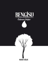 Bengisu & Özlenen Düşler