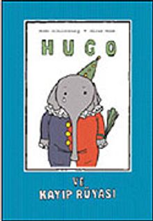 Hugo ve Kayıp Rüyası