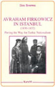 Avraham Firkowicz in Istanbul (1830-1832):  Paving the Way for Turkic Nationalism