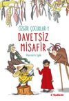 Davetsiz Misafir / &Ouml;zg&uuml;r &Ccedil;ocuklar 1