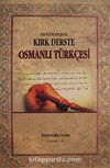 Kendi Kendine Kırk Derste Osmanlı Türkçesi (Osmanlıca)