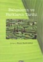 Bahçelerin ve Parkların Tarihi