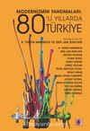Modernizmin Yansımaları: 80’li Yıllarda Türkiye