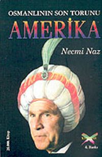 Osmanlının Son Torunu Amerika