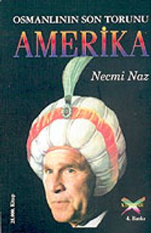 Osmanlının Son Torunu Amerika