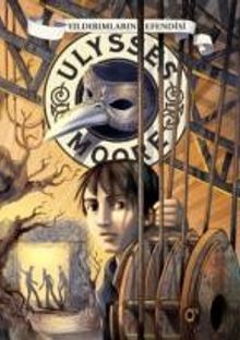 Yıldırımların Efendisi / Ulysses Moore 8 (Karton Kapak)