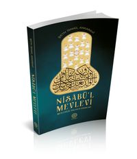 Nisab'ül Mevlevi & Mevlevilik Yolunun Esasları