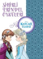 Karlar Ülkesi İz Sihirli Erindel Öyküleri