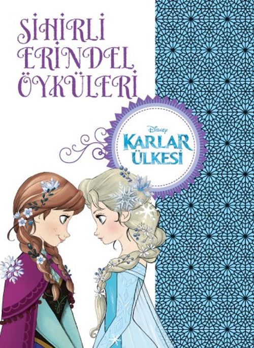 Karlar Ülkesi İz Sihirli Erindel Öyküleri