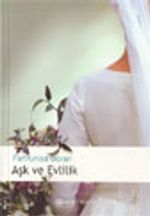 Aşk ve Evlilik