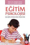Eğitim Psikolojisi (Gelişim-&Ouml;ğrenme-&Ouml;ğretme)