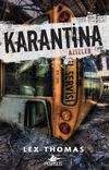 Karantina / Azizler 2. Kitap