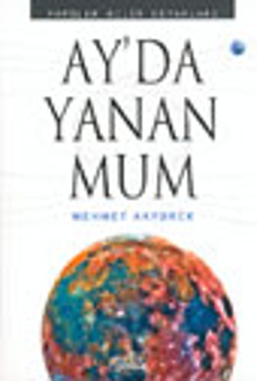 Ay'da Yanan Mum