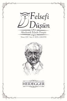 Felsefi Düşün Akademik Felsefe Dergisi Sayı:8 - Heidegger
