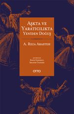 Aşkta ve Yaratıcılıkta Yeniden Doğuş