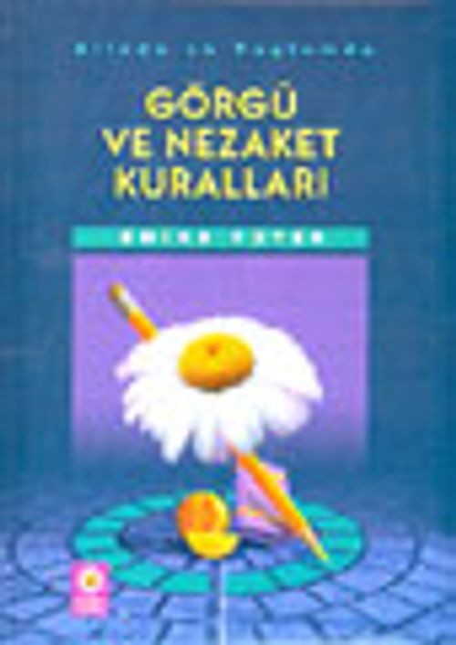 Aile ve Toplumda Görgü ve Nezaket Kuralları