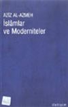 İslamlar ve Moderniteler