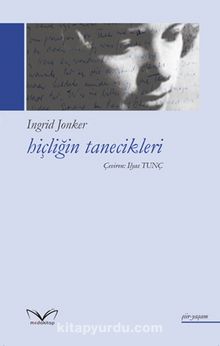 Hiçliğin Tanecikleri - Ingrid Jonker