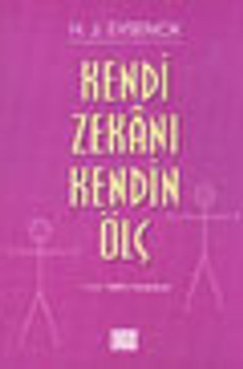 Kendi Zekanı Kendin Ölç