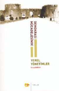 Demokrasi Mücadelesinde Yerel Yönetimler