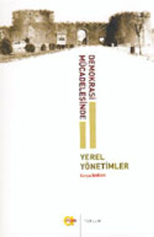 Demokrasi Mücadelesinde Yerel Yönetimler