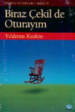 Biraz Çekil De Oturayım