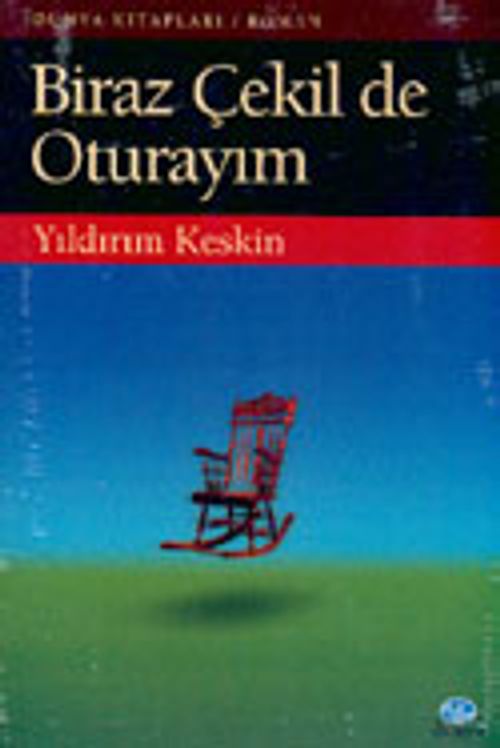 Biraz Çekil De Oturayım